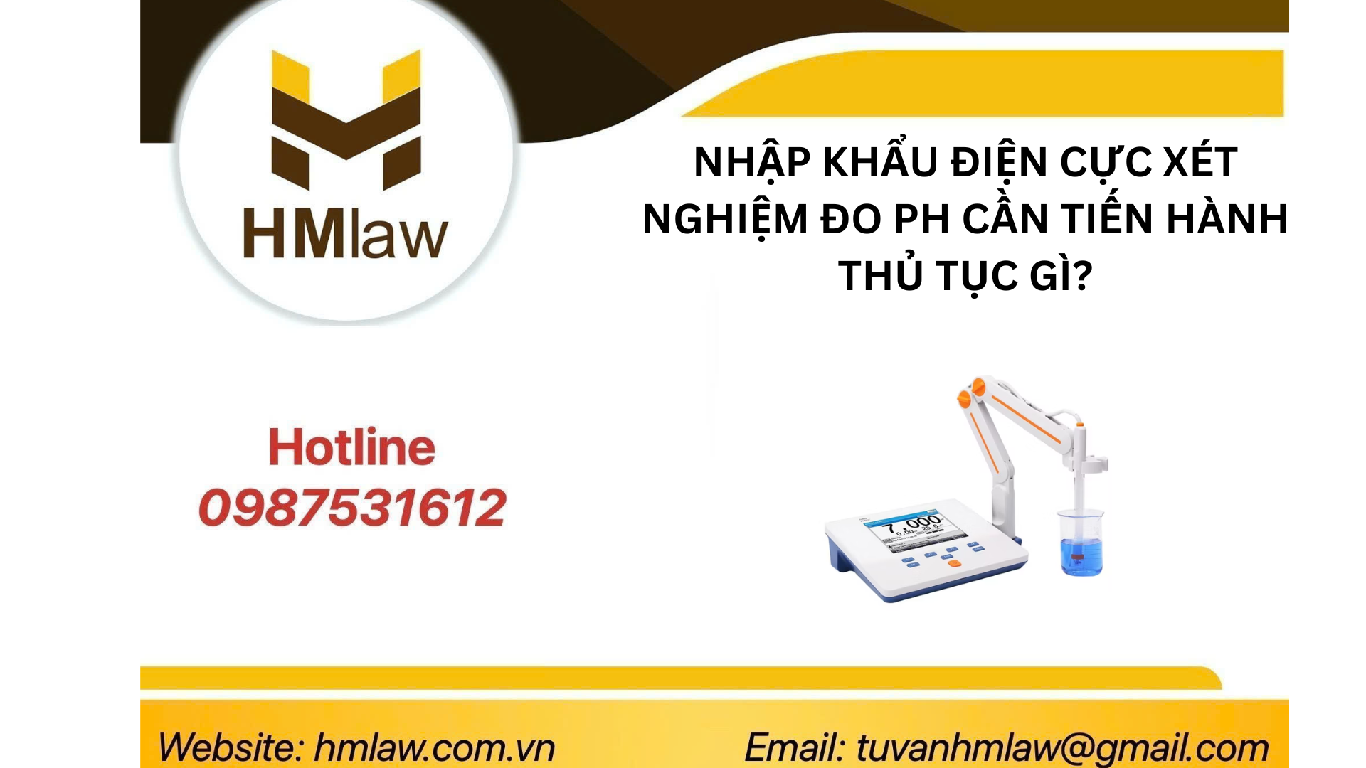 NHẬP KHẨU ĐIỆN CỰC XÉT NGHIỆM ĐO PH CẦN TIẾN HÀNH THỦ TỤC GÌ?