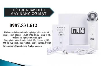 Thủ tục nhập khẩu Máy nâng cơ mặt