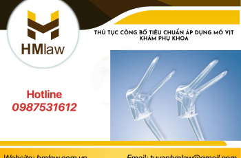 THỦ TỤC CÔNG BỐ TIÊU CHUẨN ÁP DỤNG MỎ VỊT KHÁM PHỤ KHOA