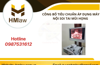 CÔNG BỐ TIÊU CHUẨN ÁP DỤNG MÁY NỘI SOI TAI MŨI HỌNG