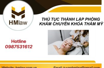 THỦ TỤC THÀNH LẬP PHÒNG KHÁM CHUYÊN KHOA THẨM MỸ