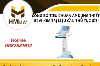 CÔNG BỐ TIÊU CHUẨN ÁP DỤNG THIẾT BỊ VI KIM TRỊ LIỆU CẦN THỦ TỤC GÌ?