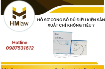 HỒ SƠ CÔNG BỐ ĐỦ ĐIỀU KIỆN SẢN XUẤT CHỈ KHÔNG TIÊU?