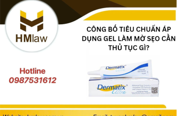 CÔNG BỐ TIÊU CHUẨN ÁP DỤNG GEL LÀM MỜ SẸO CẦN THỦ TỤC GÌ?