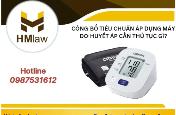 CÔNG BỐ TIÊU CHUẨN ÁP DỤNG MÁY ĐO HUYẾT ÁP CẦN THỦ TỤC GÌ?