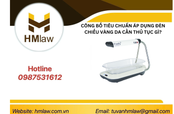 CÔNG BỐ ÁP DỤNG TIÊU CHUẨN ĐÈN CHIẾU VÀNG DA