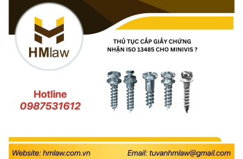 THỦ TỤC CẤP GIẤY CHỨNG NHẬN ISO 13485 CHO MINIVIS NHA KHOA