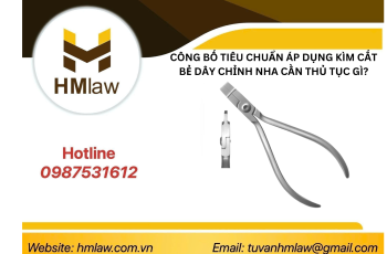 CÔNG BỐ TIÊU CHUẨN ÁP DỤNG KÌM CẮT BẺ DÂY CHỈNH NHA